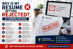 A recruiter reviews a stack of resumes at a desk while one resume marked with a rejection stamp stands out in the foreground. A laptop displays a job application rejection message, illustrating common resume mistakes that prevent candidates from getting interviews. The banner highlights the topic, "Why Is My Resume Getting Rejected? 10 Common Mistakes That Stop You from Getting Interviews," with visual elements representing ATS optimization, resume improvement, and job search success.